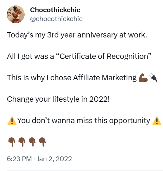lady on twitter tells why she started affiliate marketing