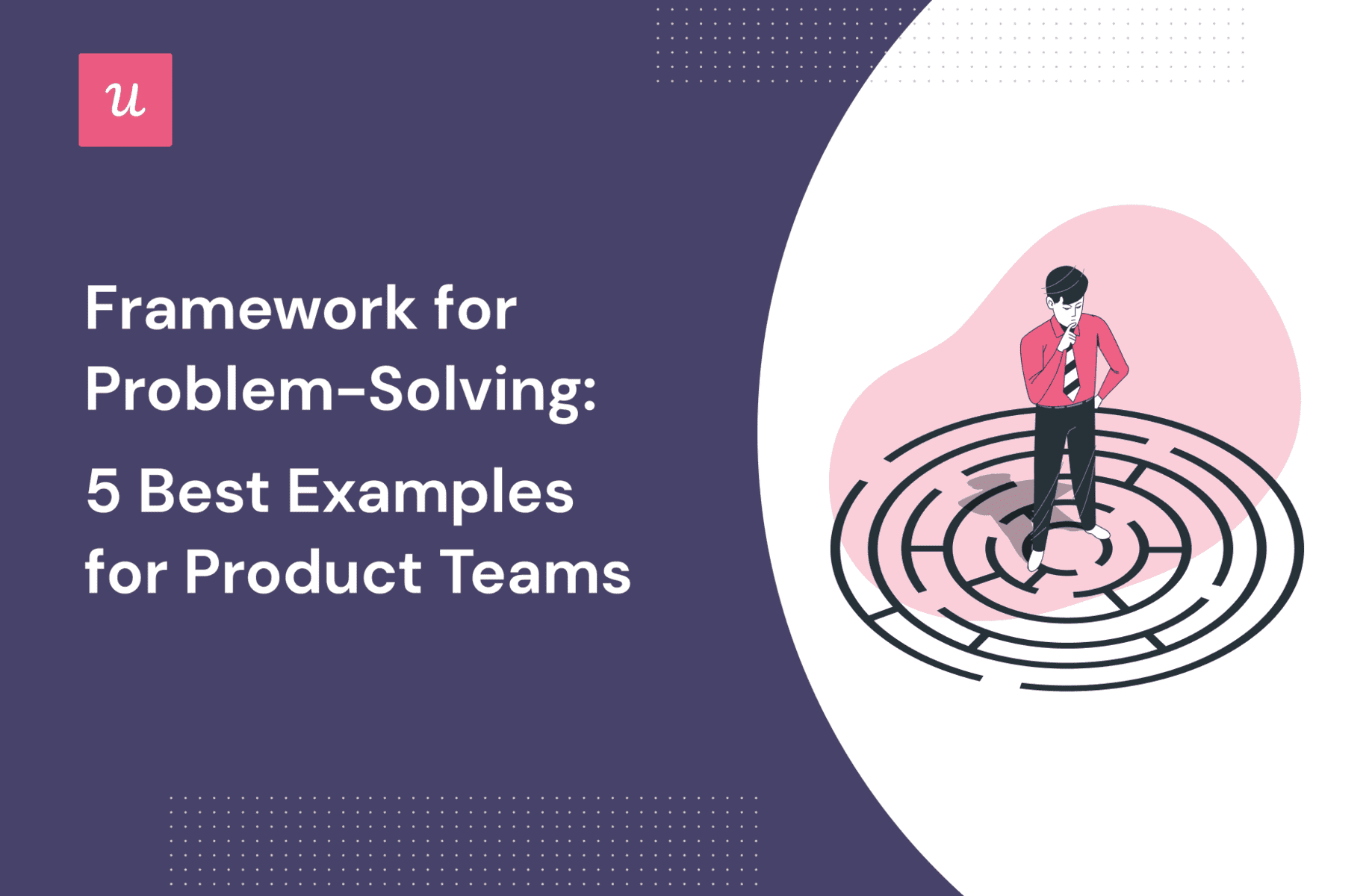 problem-solving approaches and frameworks