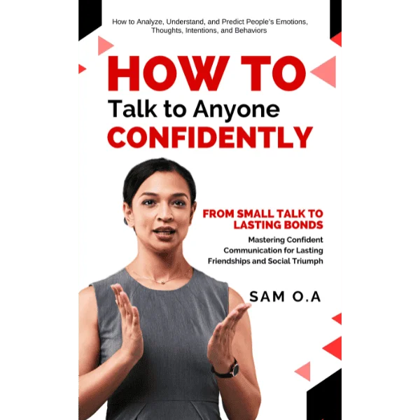 How to Talk to Anyone Confidently